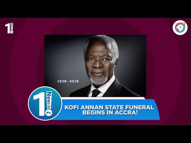 Kofi Annan state funeral begins in Accra! | News in One! | AmeyawTV