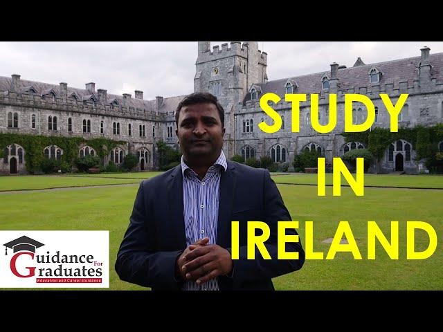 Study in Ireland (Bachelors, Masters & PhD)- A Guide