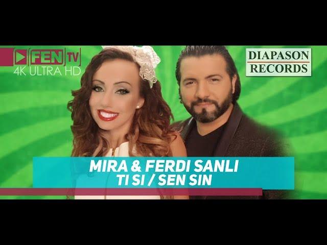 MIRA & FERDI SANLI - TI SI / SEN SIN // МИРА & FERDI SANLI - Tи си / Sen Sin (Official Music Video)