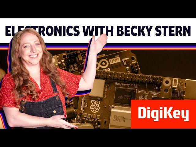 Arduino vs. Raspberry Pi - Electronics with Becky Stern | DigiKey