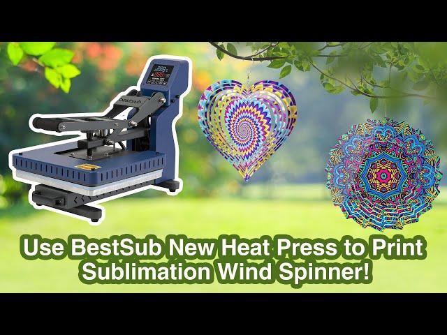 How to Print Sublimation Wind Spinner by BestSub Heat Press for Beginners | Step by Step