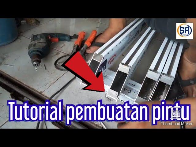 Cara membuat Pintu Aluminium