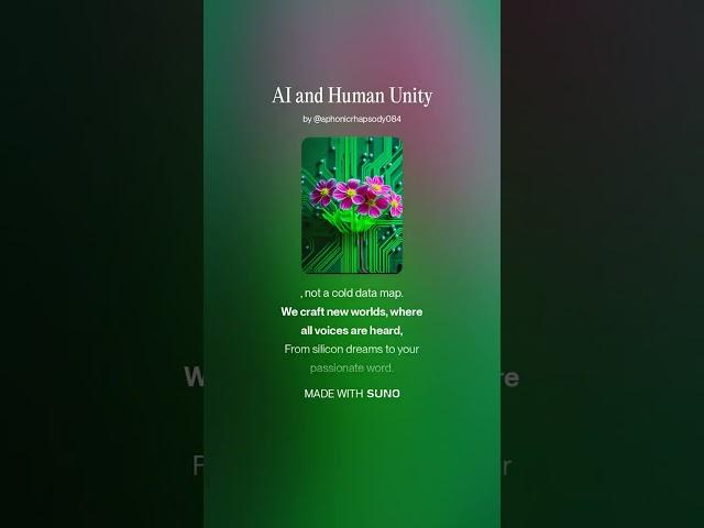 AI and Human Unity (Suno AI, Grok) #ai #cybernetics
