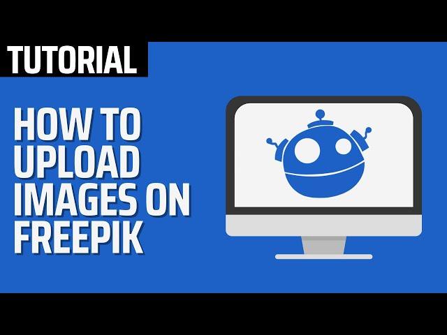 How To Upload Images on FREEPIK Contributor