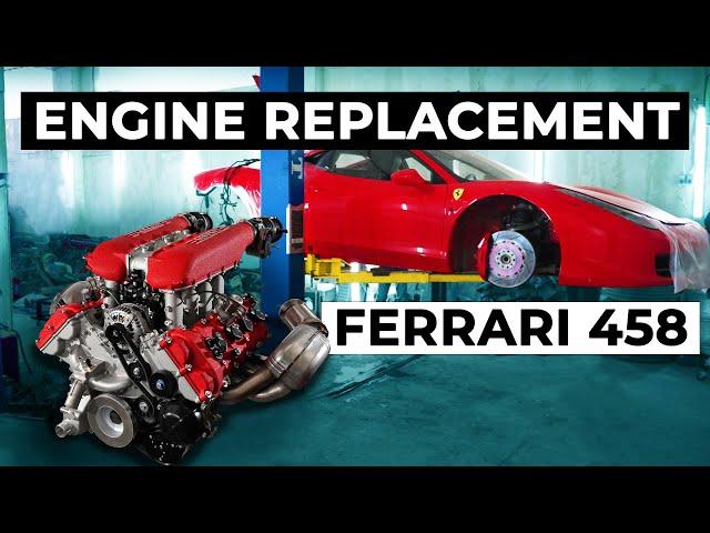 Ferrari 458 Blown Engine Rebuild - Full Start to Finish