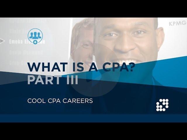 WHAT IS A CPA?| PART III | NJCPA