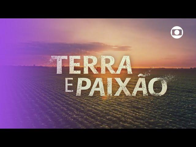 VEM AÍ! Terra e Paixão está chegando entre nós! | TV Globo