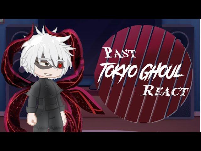 Past Tokyo Ghoul react to Kaneki | X2 SPEED | GL2