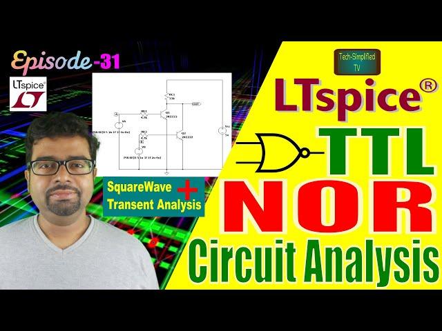 LTSpice (v24): TTL NOR Gate Simulation | Response by Transient Analysis