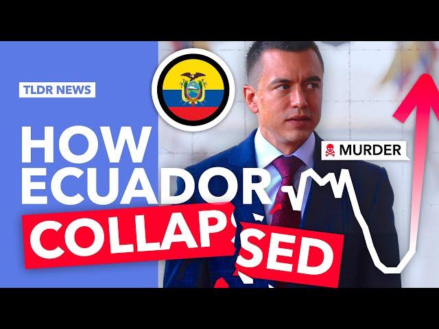 How Ecuador Became the Most Dangerous Country in South America