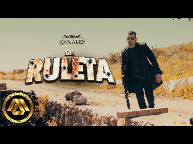 Kanales - La Ruleta (Video Oficial)