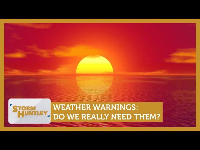Weather warnings: Do we really need them? Feat. Mike Parry & Jasmine Dotiwala | Storm Huntley