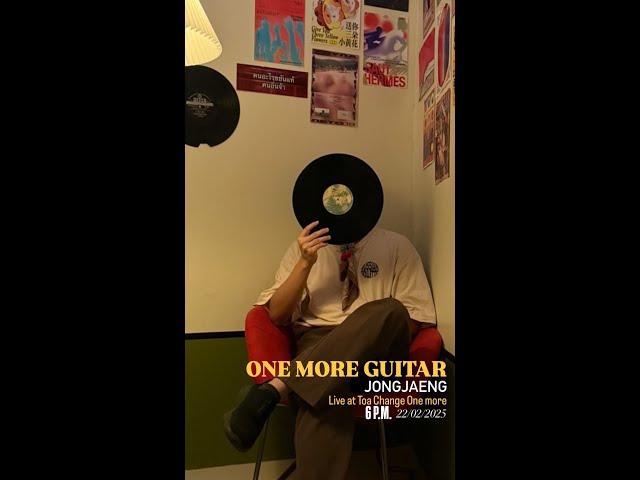 Jongjaeng: Toa Change (One More Guitar)