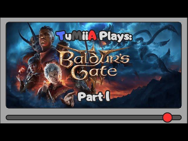 [VOD] That time I streamed Baldur's Gate 3 PART 1