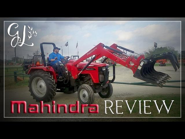 Mahindra Review. An Honest Review of Mahindra Tractors.