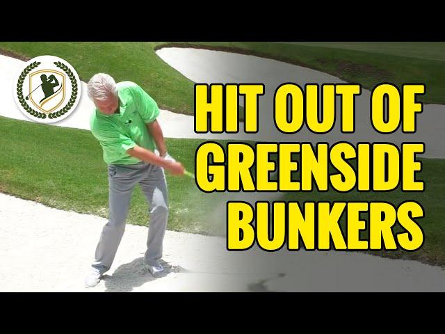 HOW TO HIT OUT OF GREENSIDE BUNKERS