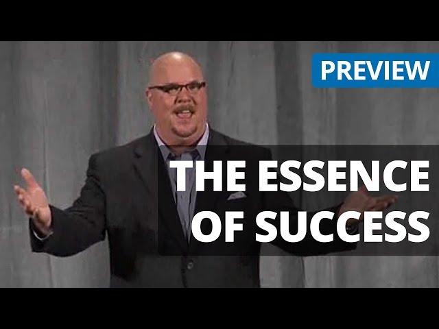 Essence of Success - Motivational Personal Professional Development Video Preview - Seminars on DVD