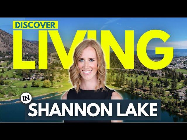 Shannon Lake / Smith Creek - What is the best neighbourhood in West Kelowna? - Okanagan Real Estate