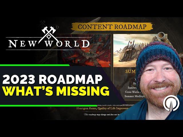 New World: What's Missing from the 2023 Roadmap | Ginger Prime