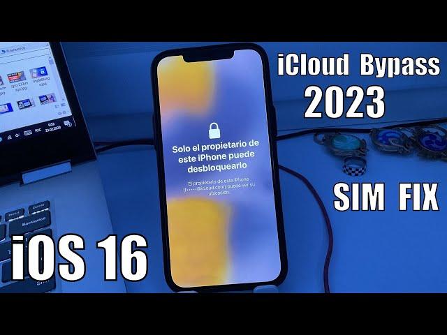 iCloud Bypass and SIM Fixer For iOS 16 - 16.4