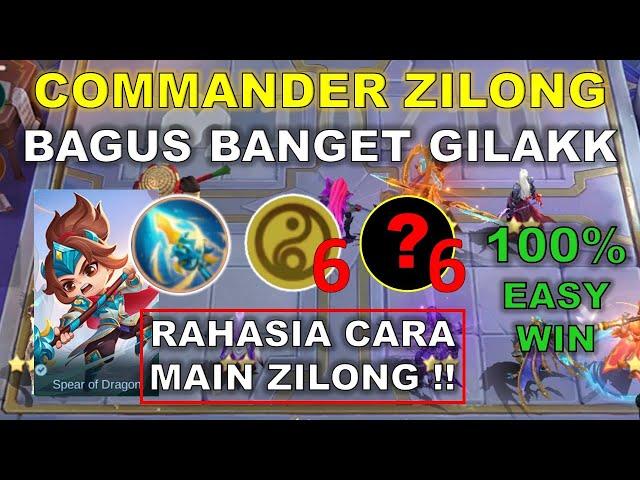 COMMANDER ZILONG BAGUS BANGET GILAKK !! RAHASIA CARA MAIN ZILONG !! COMBO MAGIC CHESS TERKUAT 2024