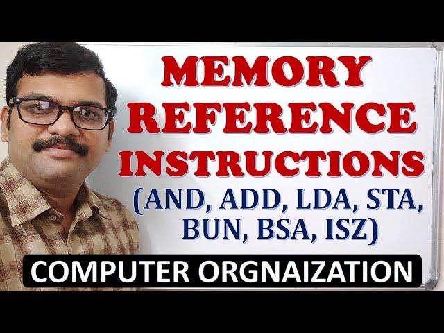 MEMORY REFERENCE INSTRUCTIONS IN COMPUTER ORGANIZATION || INSTRUCTION CODE || COMPUTER ORGANIZATION