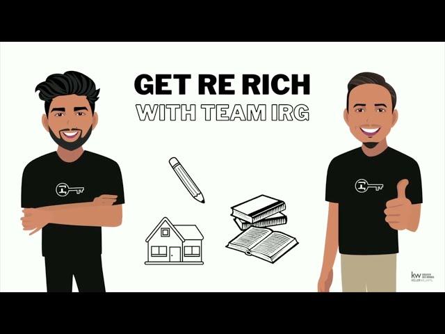 Get RE Rich with Team IRG - 7/25/22