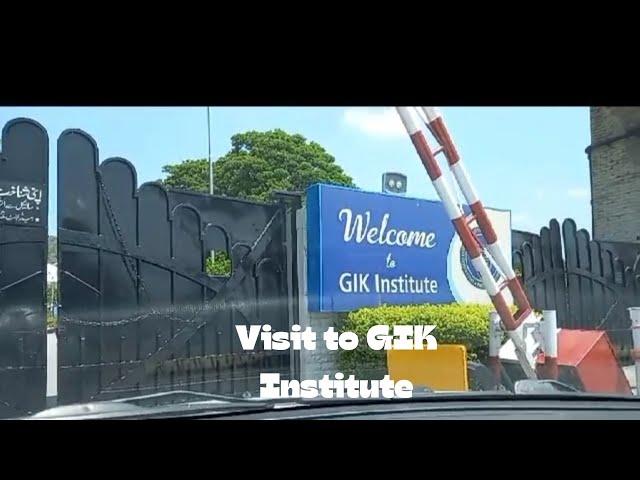 Visit to GIKI | Ghulam Ishaq Khan Institute | HSH-VLOGS