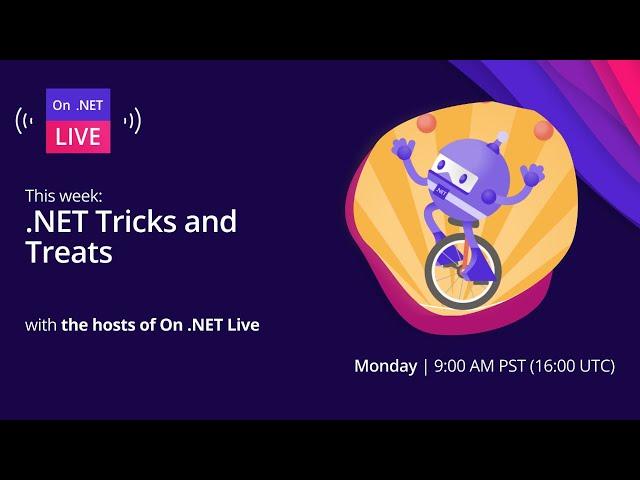 On .NET Live - .NET Tricks and Treats