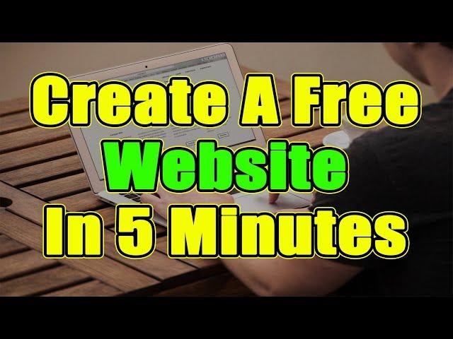 How To Create A Free Website Step By Step For Beginners 2018