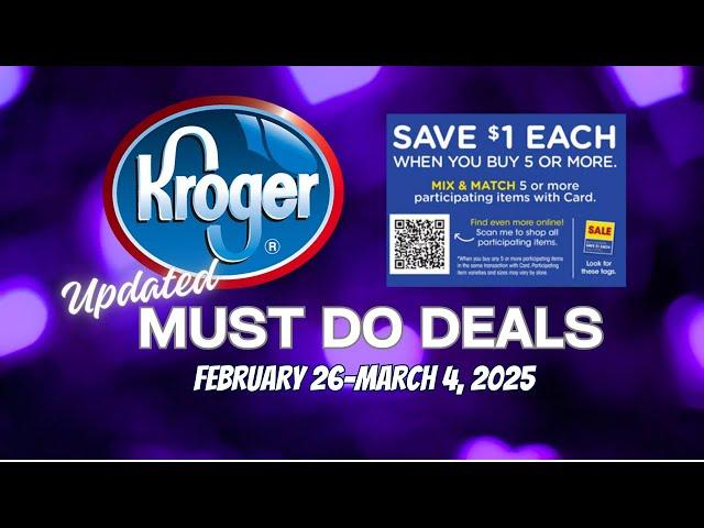 *FREE SHAMPOO* Kroger UPDATED Must Do Deals for 2/26-3/4 | LAST CHANCE MEGA DEALS & MORE