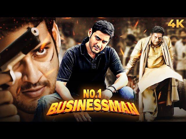 Mahesh Babu's Action New BLOCKBUSTER South Hindi Dubbed Full Movie 4K NO.1 BUSINESSMAN | Prakash Raj