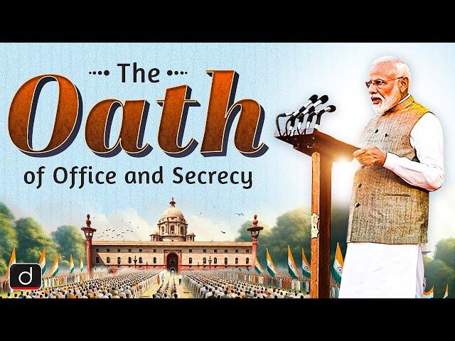 The Oath of Office and Secrecy | Prime Minister of India | Drishti IAS English