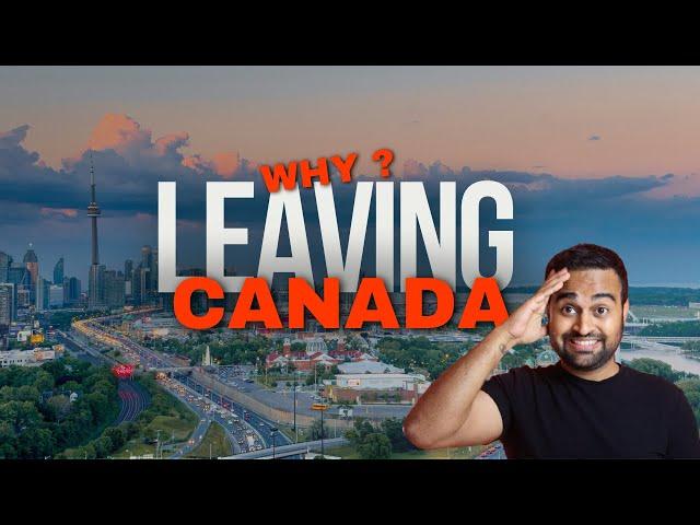 Why is everyone talking about LEAVING CANADA?