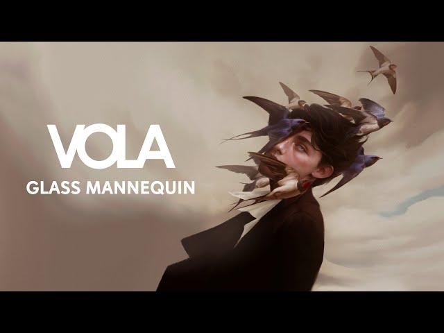 VOLA - Glass Mannequin (Official Visualizer)