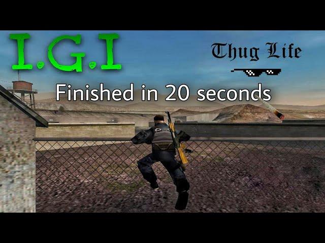 IGI 1 Mission 1 Finished In 20 Seconds | Thug Life | Focus GT