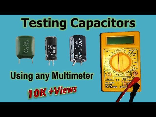 How to check Capacitors using Multimeter