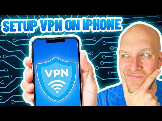 How to Setup a VPN on iPhone (in 2023)