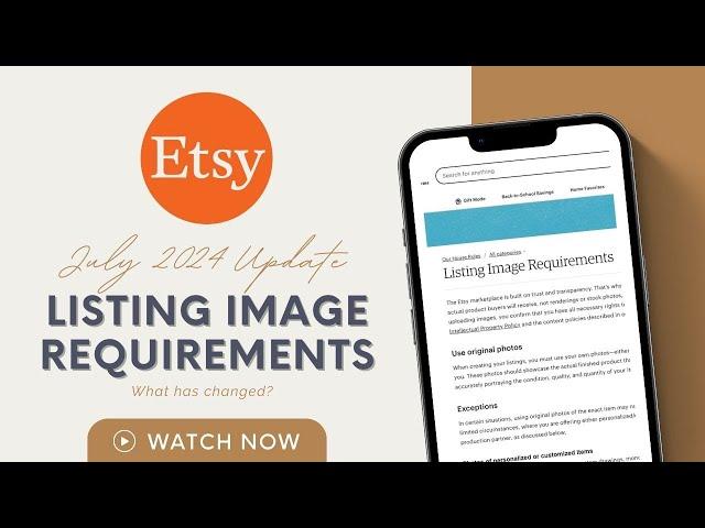 Etsy Listing Image Requirements Announcement JULY 2024 | Part 1