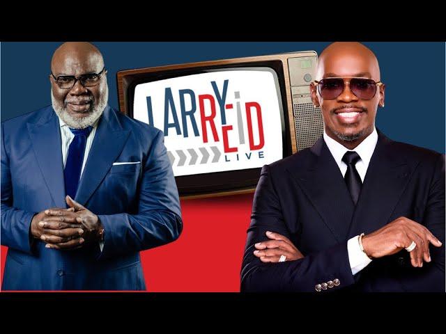 Larry Reid Live: Bishop TD Jakes Medical Crisis LIVE on TV