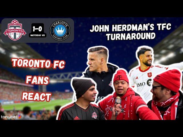 WE ARE SO BACK | TFC Fans React (Toronto FC 1-0 Charlotte FC)