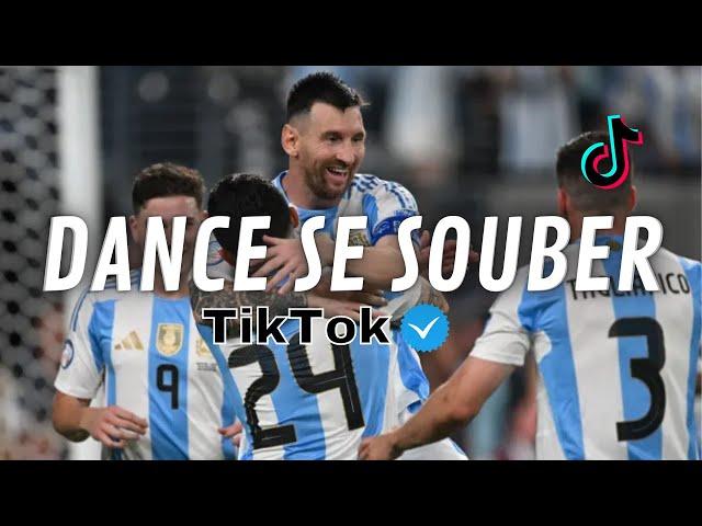 Dance se souber - Tik Tok - Atualizado 2024