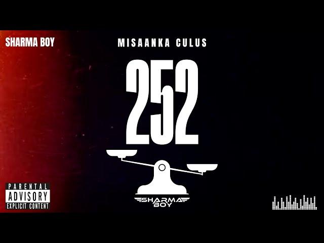 Sharma Boy - 252 (Official Audio)