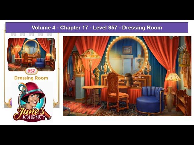 June's Journey - Volume 4 - Chapter 17 - Level 957 - Dressing Room (Complete Gameplay, in order)