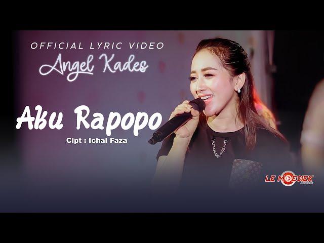 Angel Kades - Aku Rapopo (Official Lyric Video)