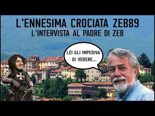 L'ennesima crociata Zeb89 - L'intervista al padre di Zeb