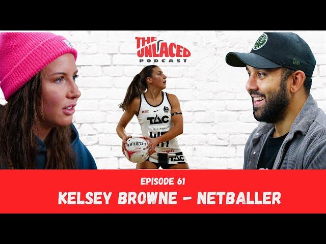 The Unlaced Podcast: Kelsey Browne - Dippy Gurl #61