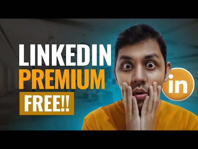 LinkedIn Premium Free - Step by Step