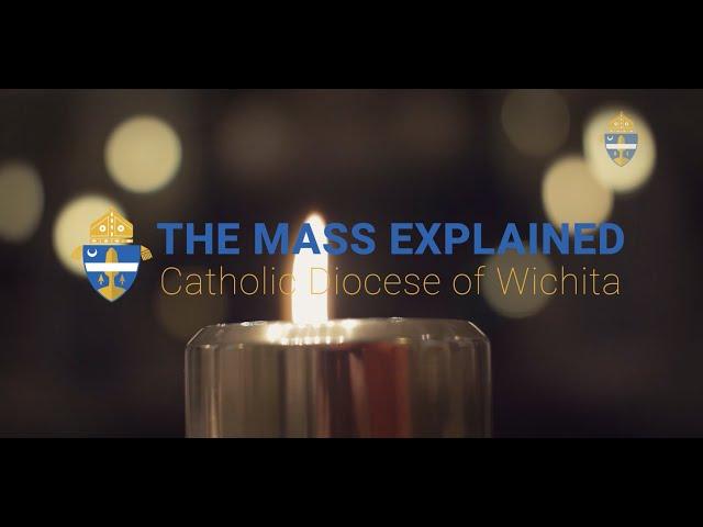 The Mass Explained | Updated Version (Teaching the Mass)