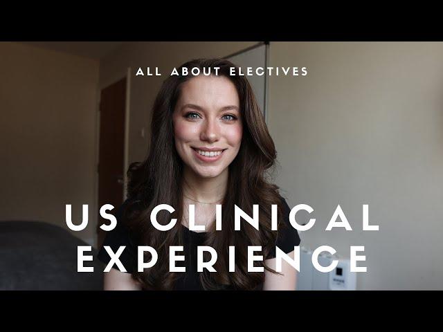 ALL ABOUT ELECTIVES | IMG Tales | US Clinical Experience as an IMG